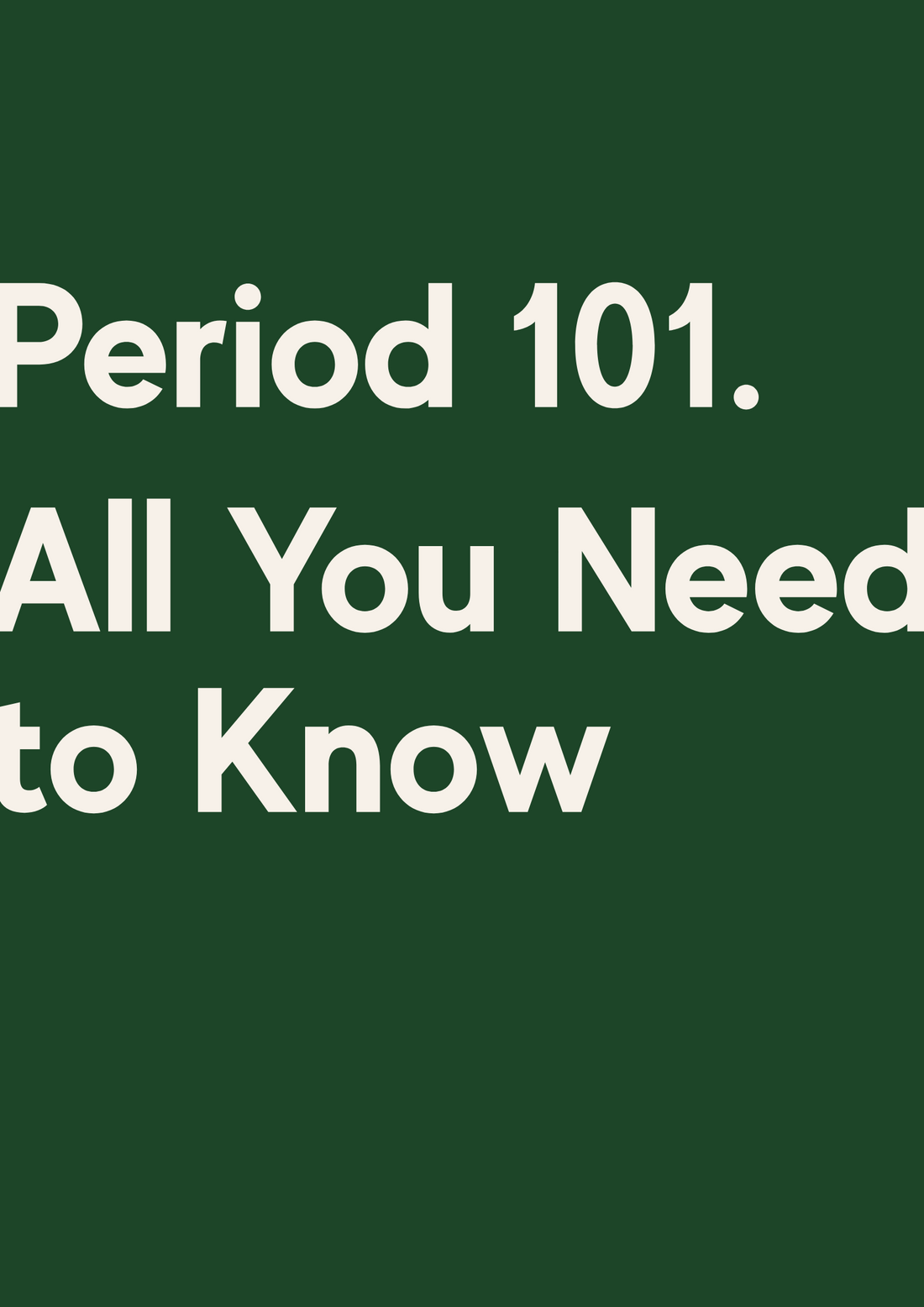 Period 101. All You Need to Know (e-book)
